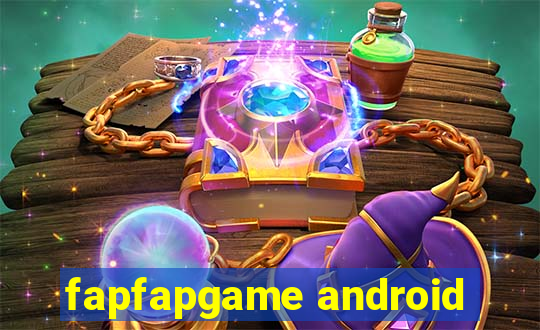 fapfapgame android